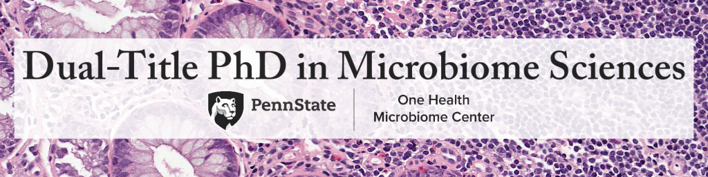 Dual-Title PhD in Microbiome Sciences